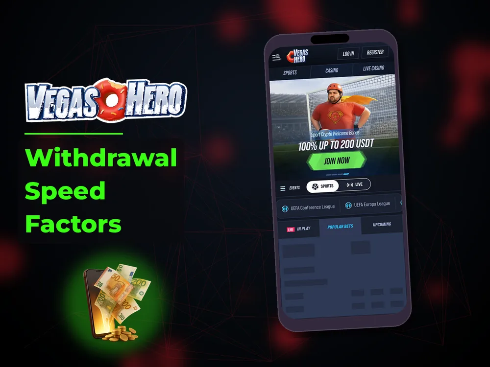 Vegas Hero - Withdrawal Speed Factors
