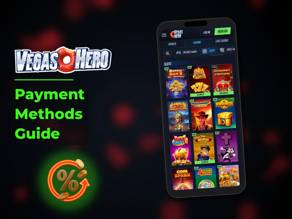 Vegas Hero - Payment Methods Guide