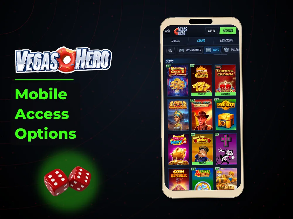 Vegas Hero - Mobile Access Options