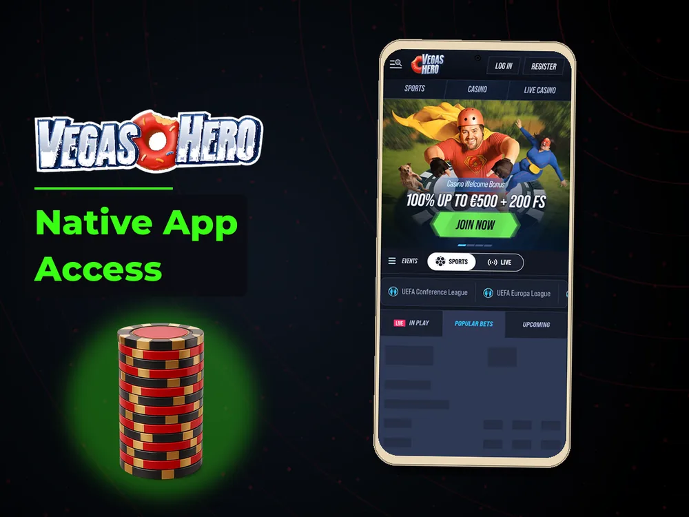 Vegas Hero - Native App Access