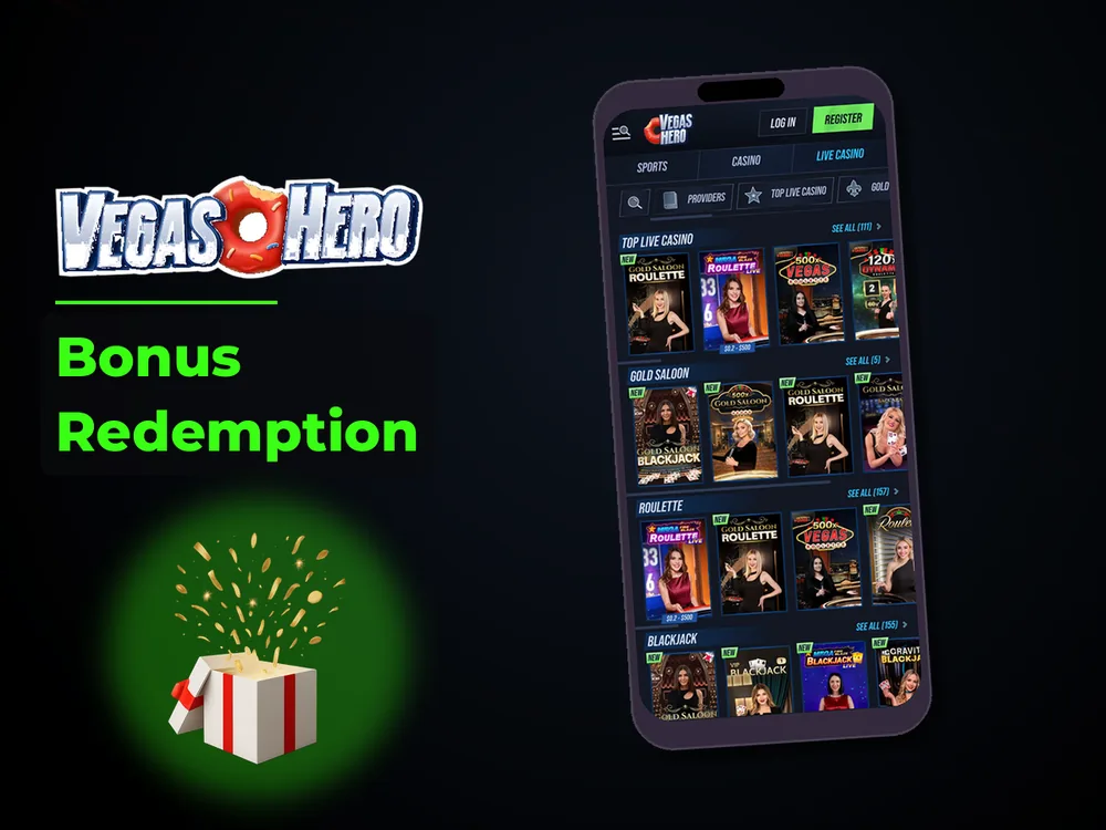 Vegas Hero - Bonus Redemption
